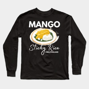 Mango Sticky Rice Milli Thailand Summer Food Lover I Lover Thailand Long Sleeve T-Shirt